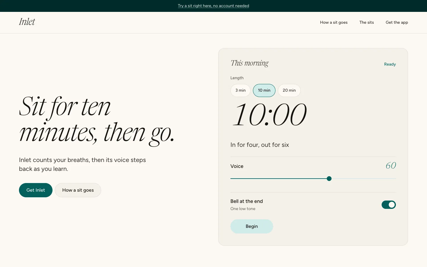 Inlet: a timer card set to ten minutes beside the italic headline Sit for ten minutes, then go.